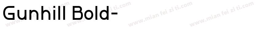 Gunhill Bold字体转换